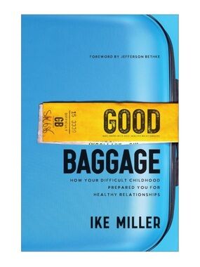 NEW Good Baggage Paperback Book by Ike Miller